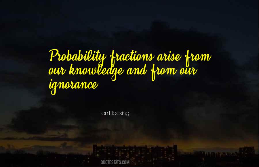 Ian Hacking Quotes #172188