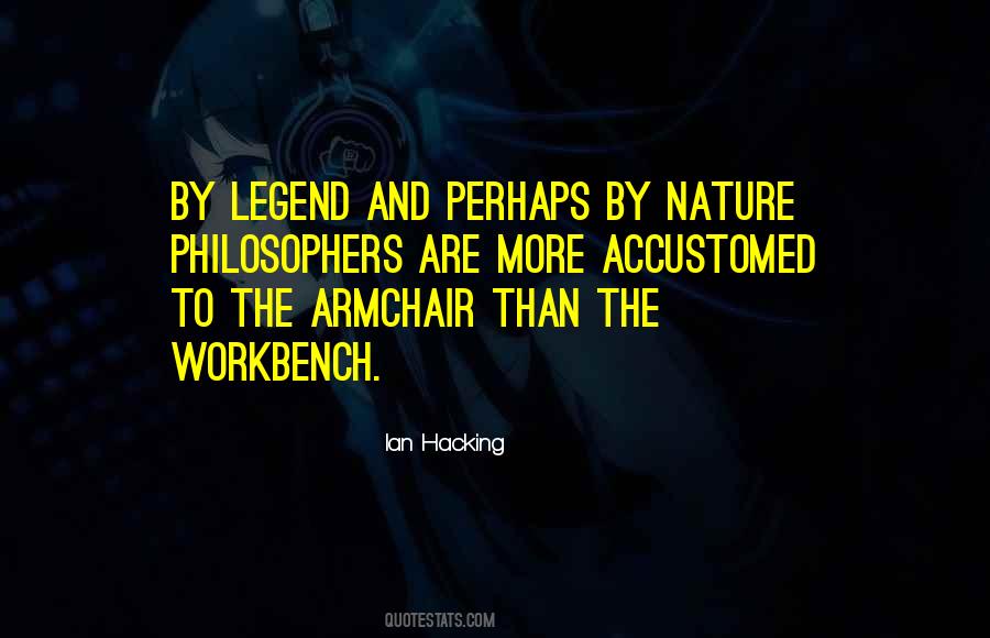 Ian Hacking Quotes #892186
