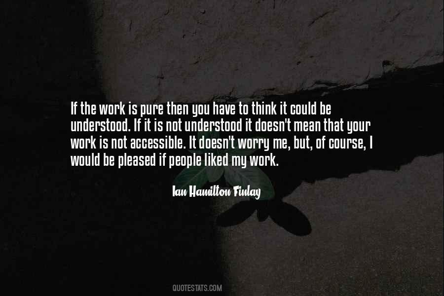 Ian Hamilton Finlay Quotes #655971