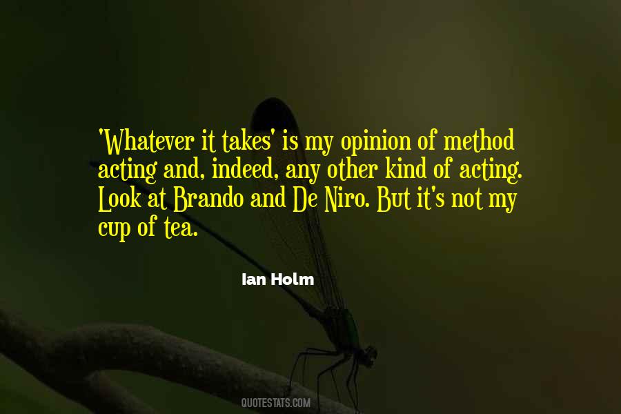 Ian Holm Quotes #215076