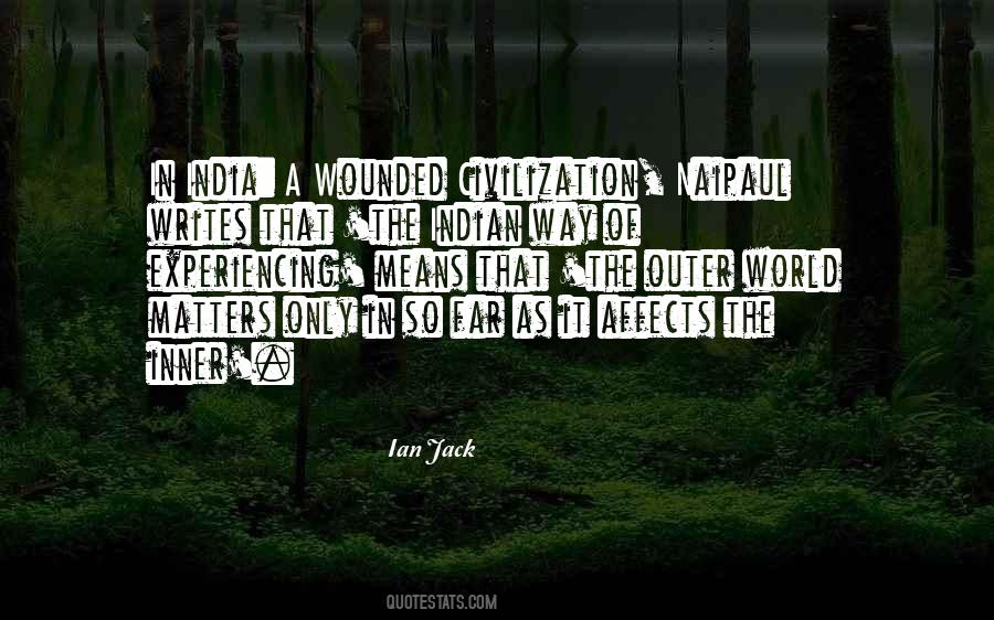 Ian Jack Quotes #1133287