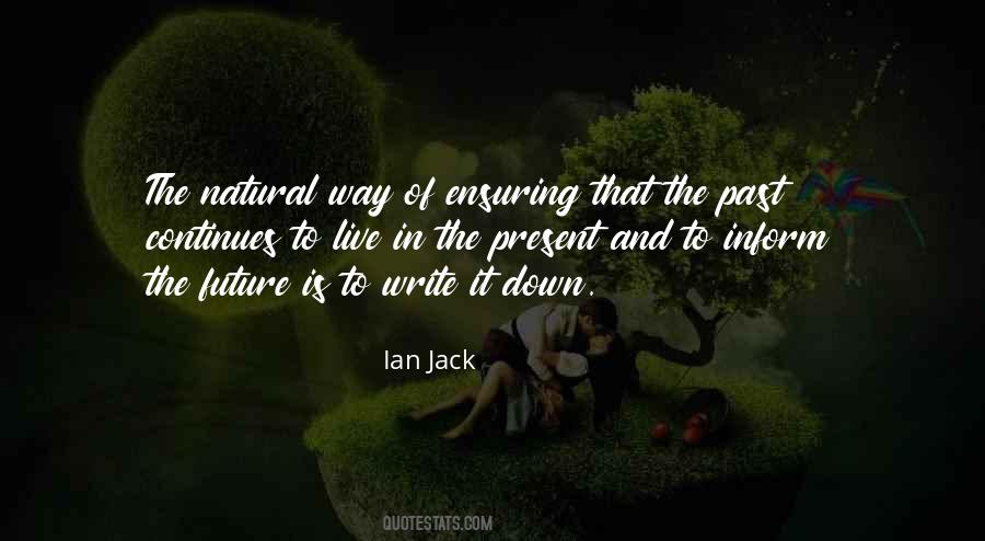 Ian Jack Quotes #160685