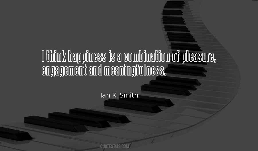 Ian K. Smith Quotes #1265978