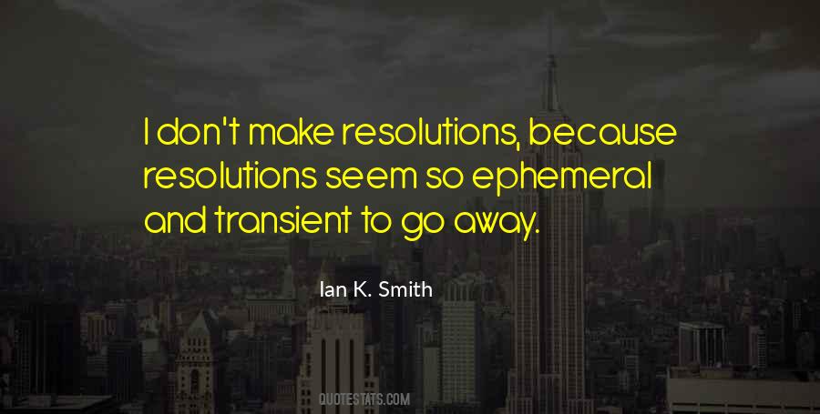 Ian K. Smith Quotes #95579