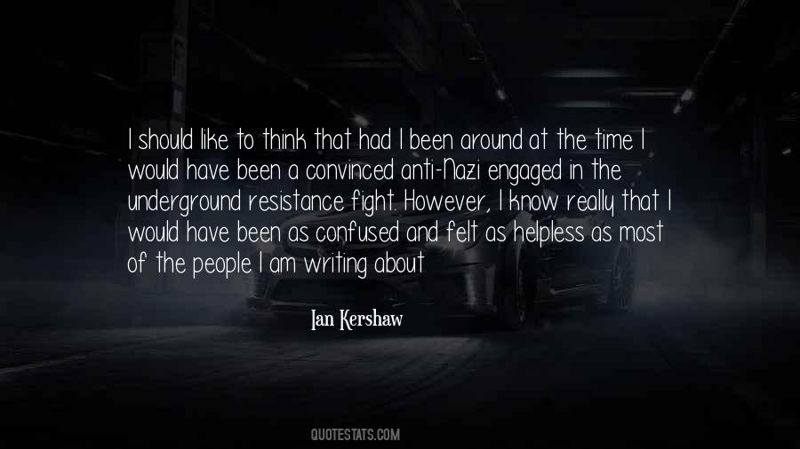 Ian Kershaw Quotes #1812498 Ian Kershaw Quotes #1812498