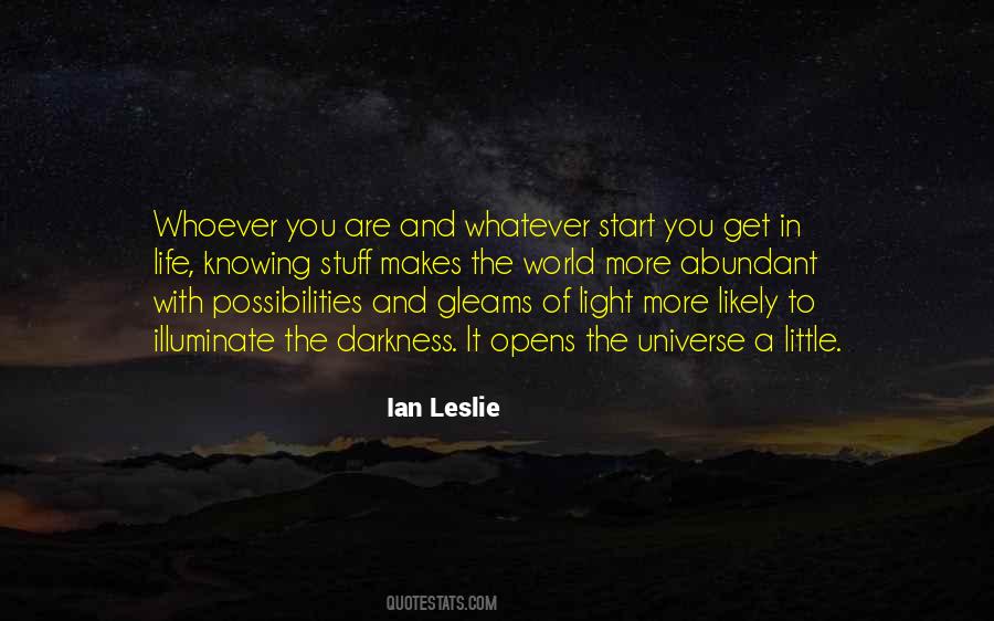 Ian Leslie Quotes #629838