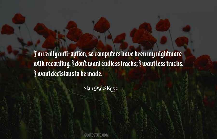 Ian MacKaye Quotes #451806