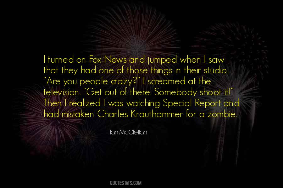 Ian McClellan Quotes #479738