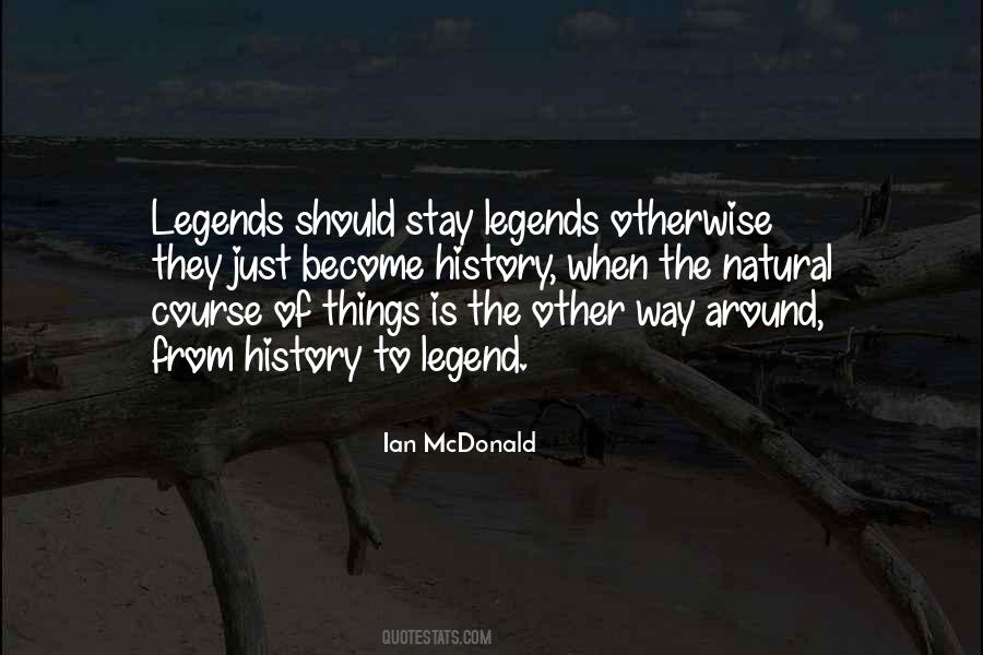 Ian McDonald Quotes #1537792