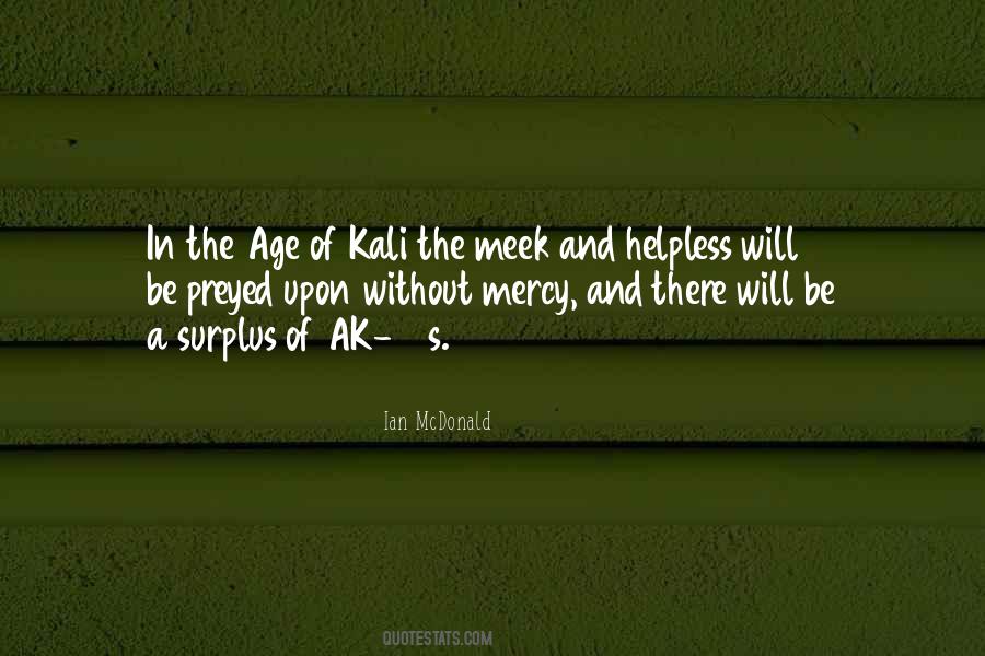 Ian McDonald Quotes #1742596