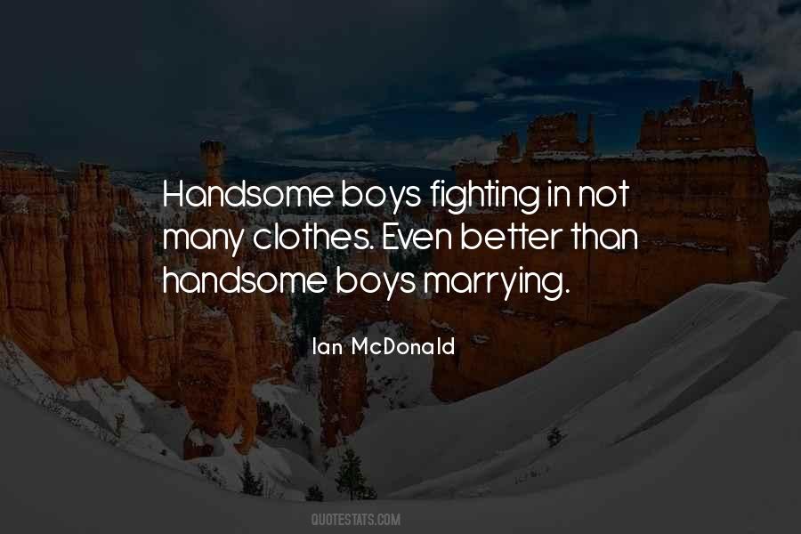 Ian McDonald Quotes #451786