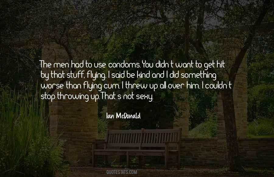Ian McDonald Quotes #55088