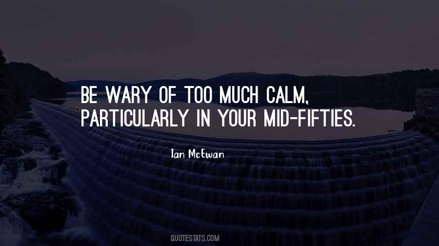 Ian McEwan Quotes #1421655