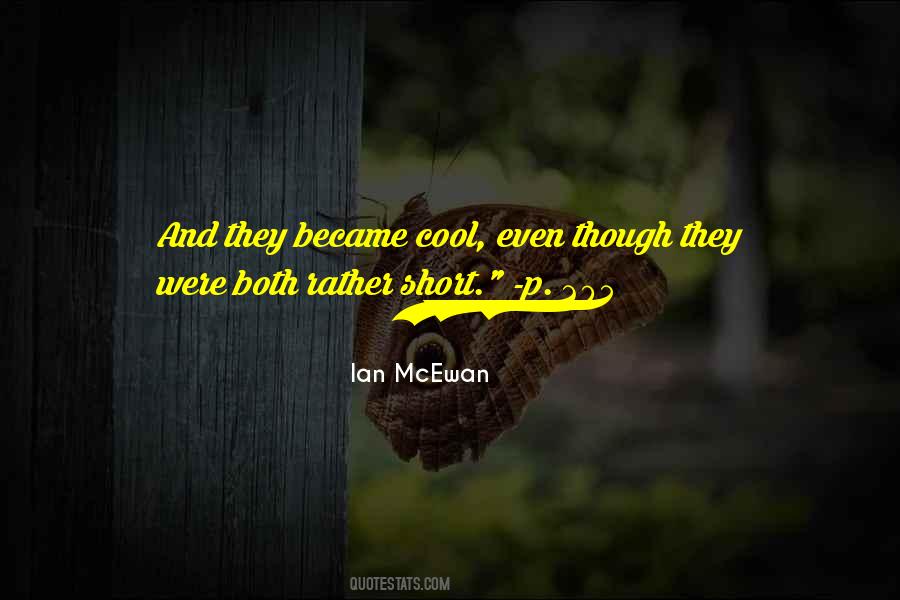 Ian McEwan Quotes #404688