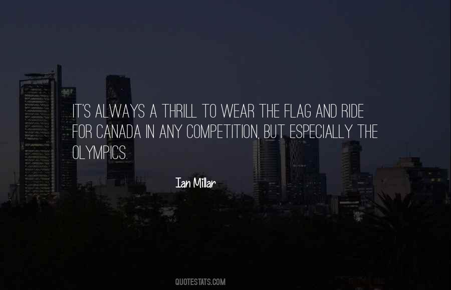 Ian Millar Quotes #1513628