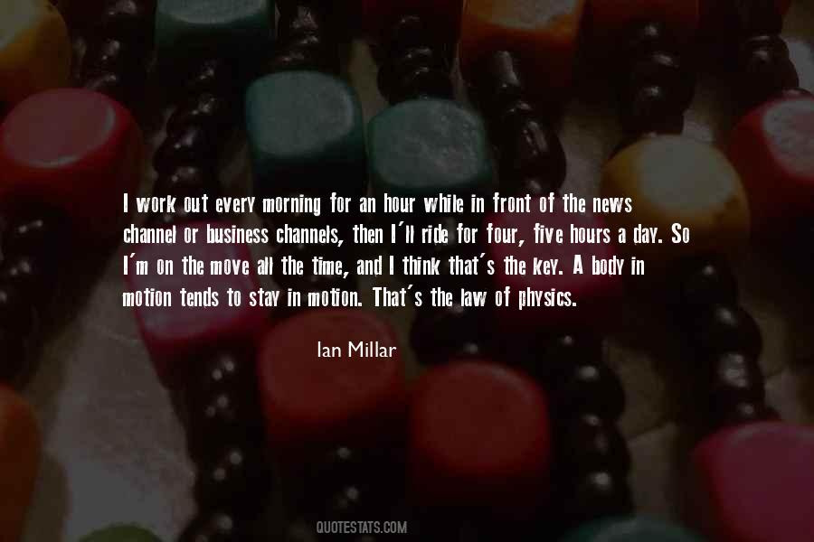 Ian Millar Quotes #866638