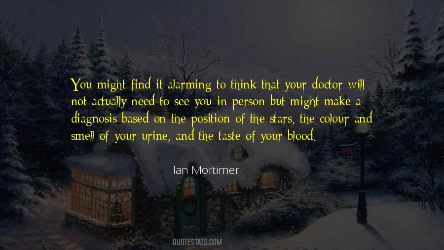 Ian Mortimer Quotes #1833561