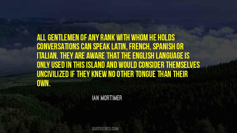 Ian Mortimer Quotes #305665