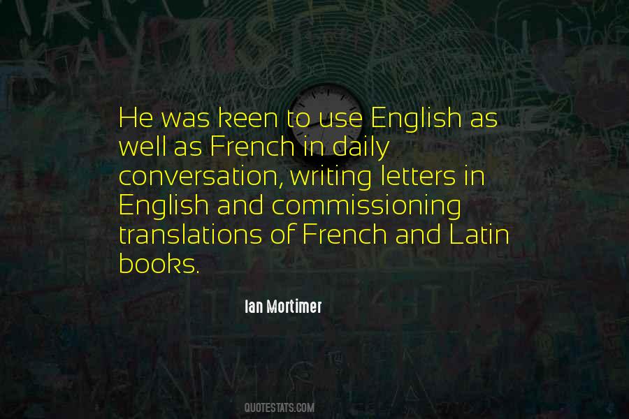Ian Mortimer Quotes #740569