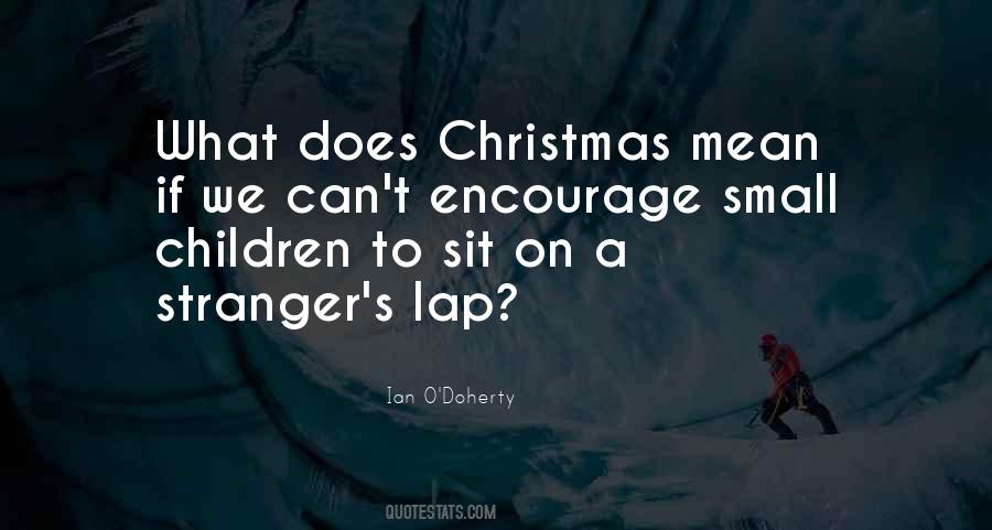Ian O'Doherty Quotes #1737279 Ian O'Doherty Quotes #1737279