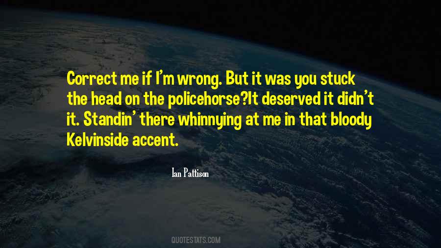 Ian Pattison Quotes #1423685