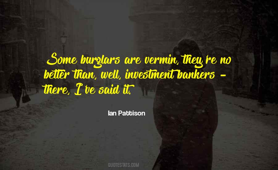 Ian Pattison Quotes #1428117