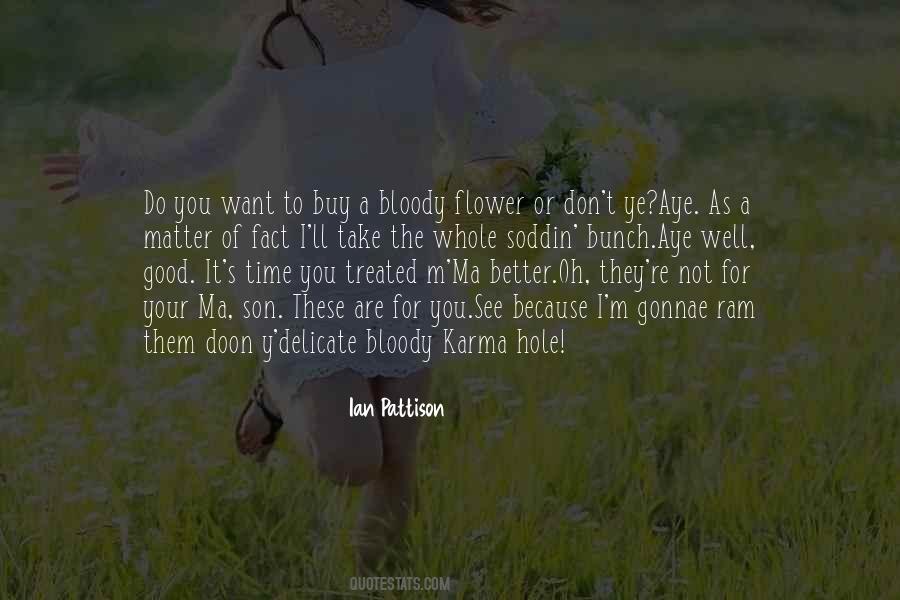 Ian Pattison Quotes #95750