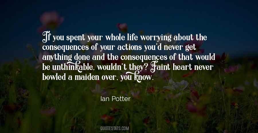 Ian Potter Quotes #1361828