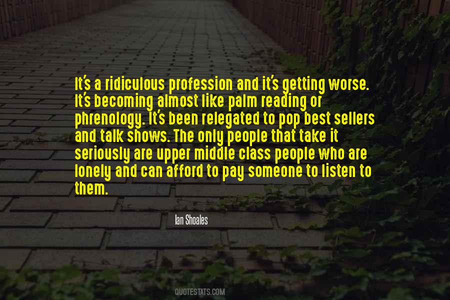 Ian Shoales Quotes #1443329