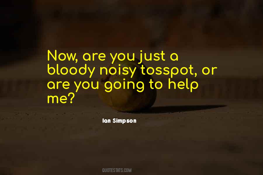 Ian Simpson Quotes #1538594 Ian Simpson Quotes #1538594