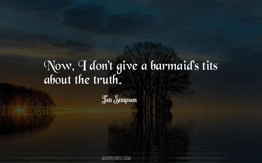 Ian Simpson Quotes #193723 Ian Simpson Quotes #193723