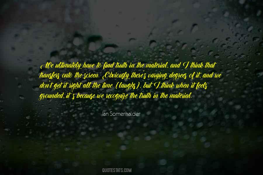 Ian Somerhalder Quotes #113079