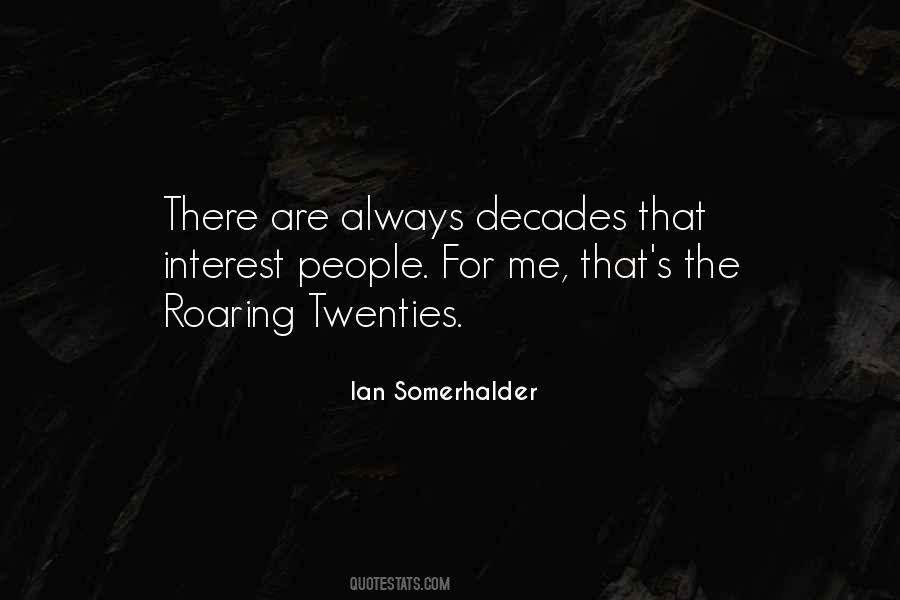 Ian Somerhalder Quotes #1561572