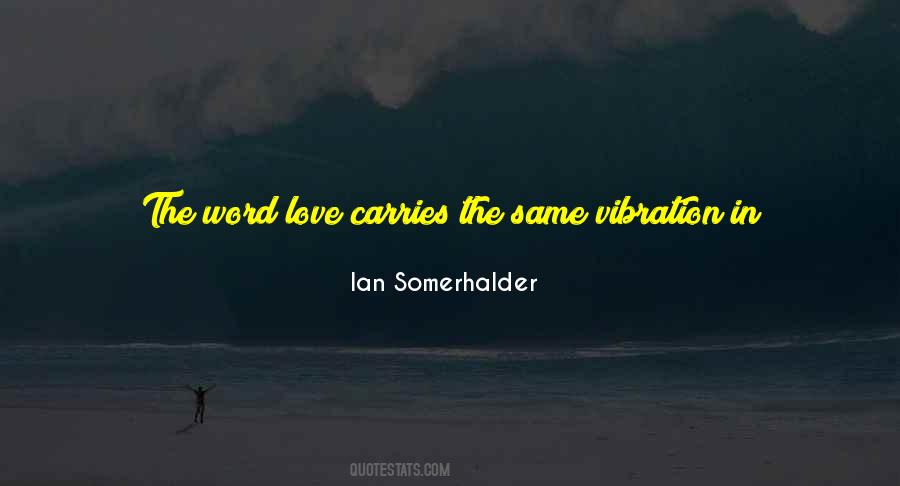 Ian Somerhalder Quotes #1808297