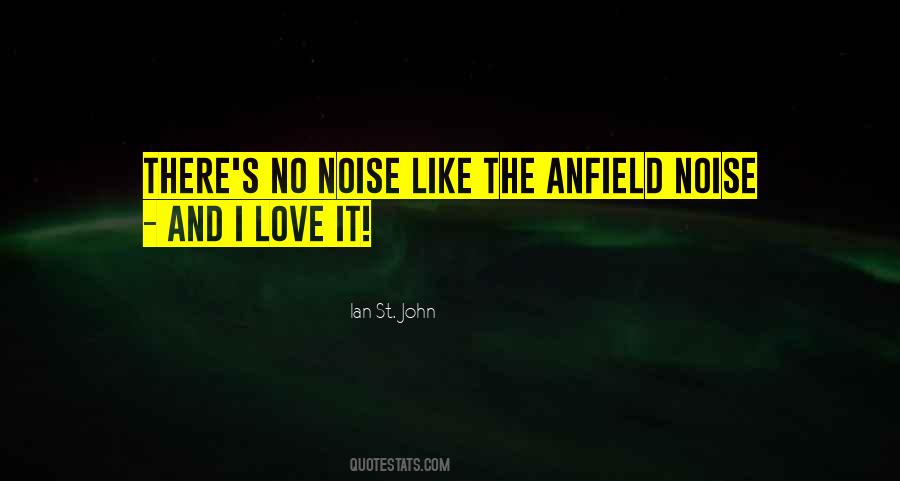 Ian St. John Quotes #1526084