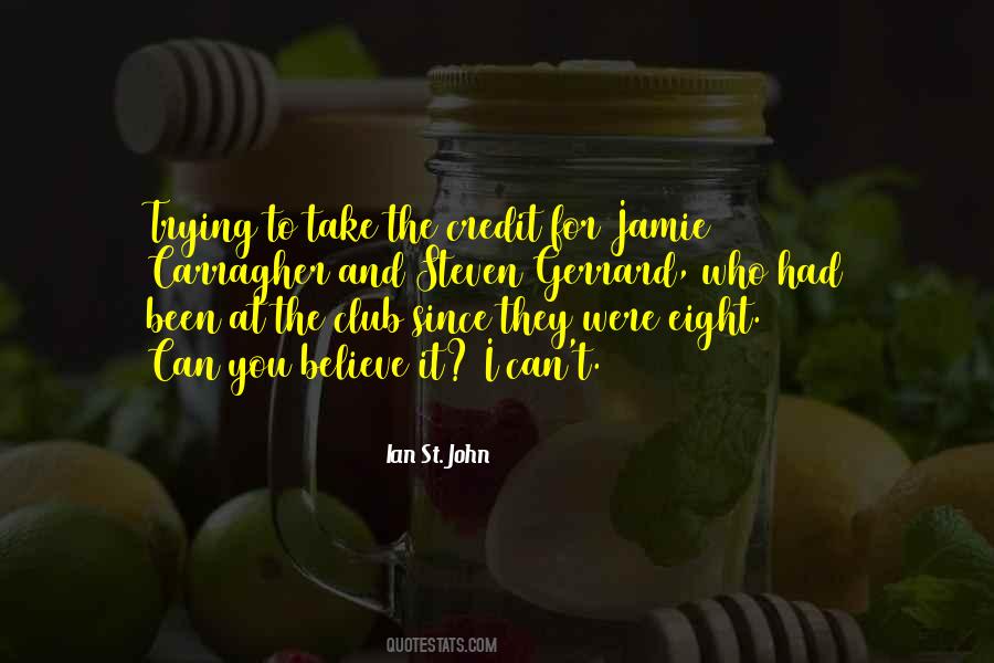 Ian St. John Quotes #346738