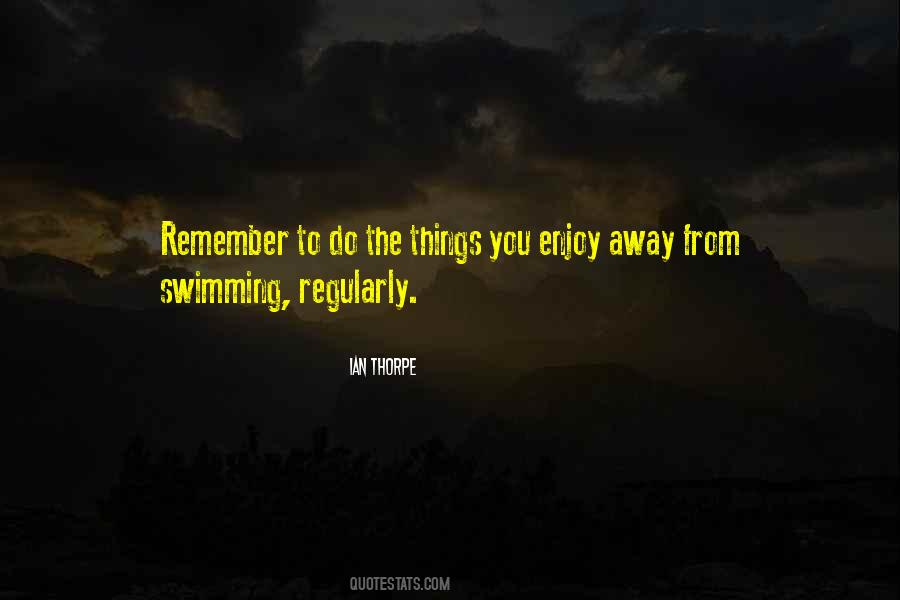 Ian Thorpe Quotes #1304833