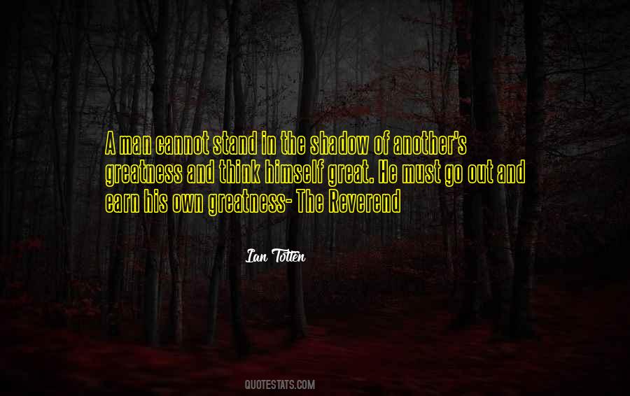 Ian Totten Quotes #790093