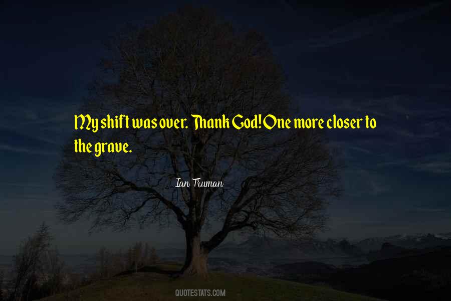 Ian Truman Quotes #1789749 Ian Truman Quotes #1789749