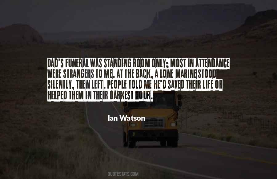 Ian Watson Quotes #1157319