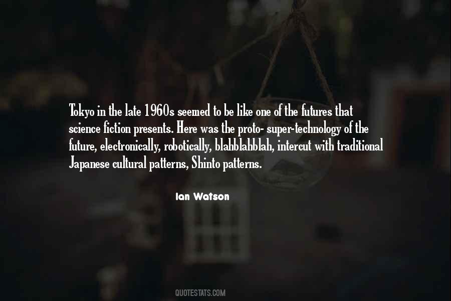 Ian Watson Quotes #165781