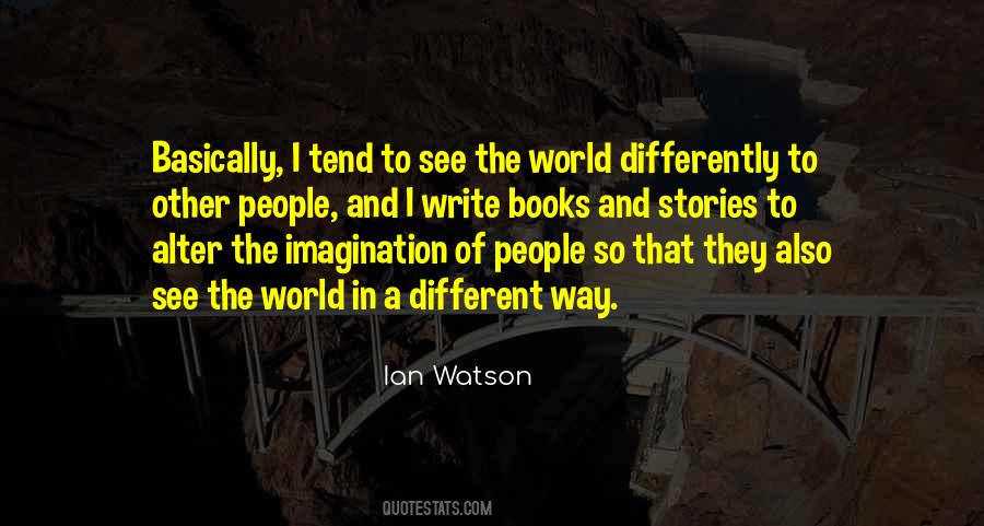 Ian Watson Quotes #1802574