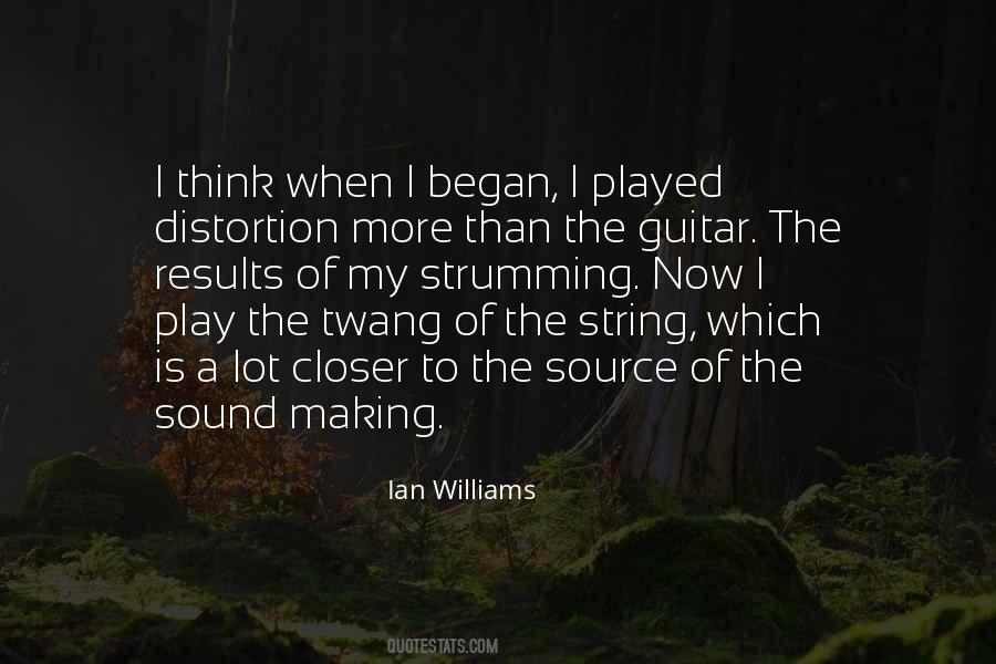 Ian Williams Quotes #1660142