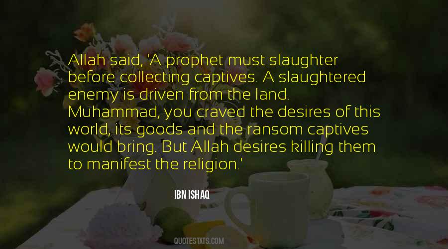 Ibn Ishaq Quotes #1810485 Ibn Ishaq Quotes #1810485
