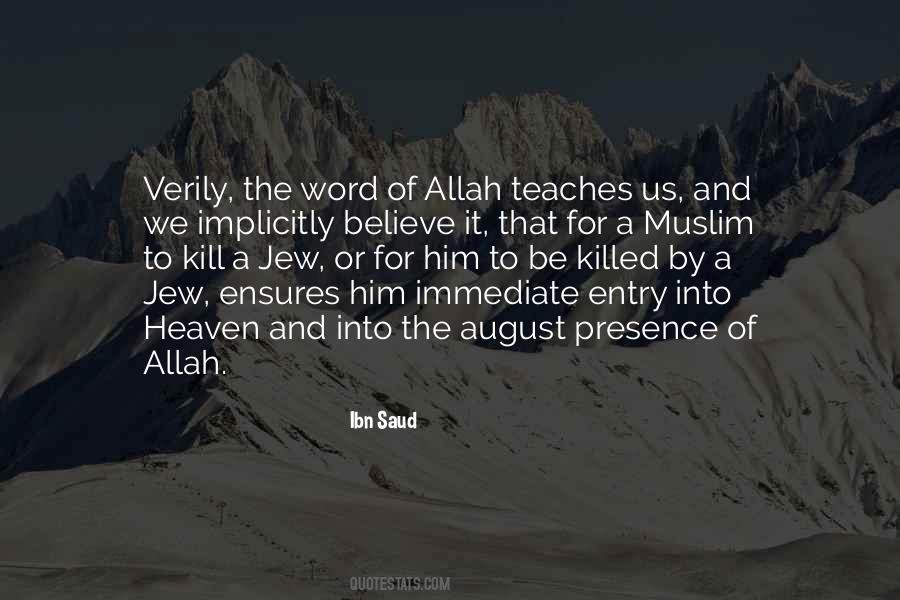 Ibn Saud Quotes #8830