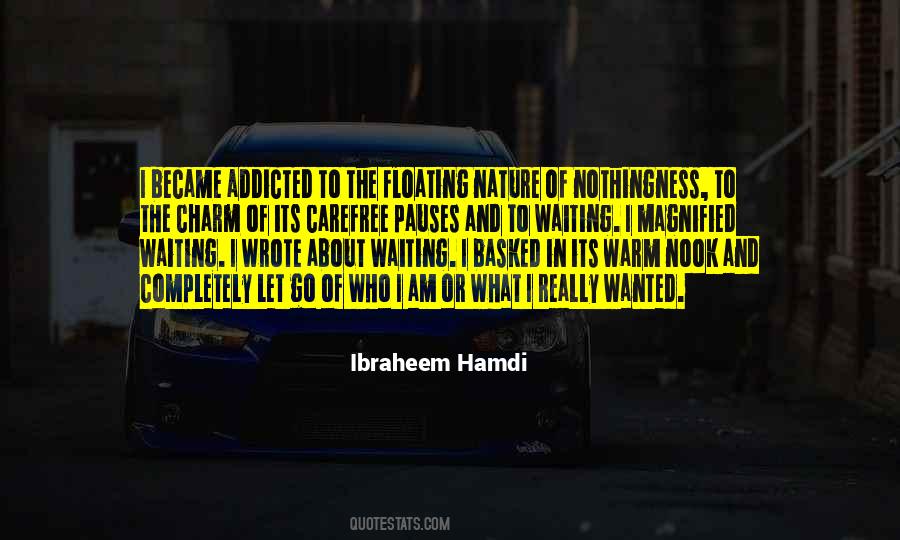 Ibraheem Hamdi Quotes #318976