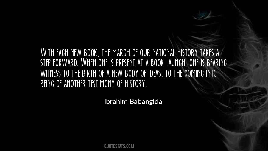 Ibrahim Babangida Quotes #1564488