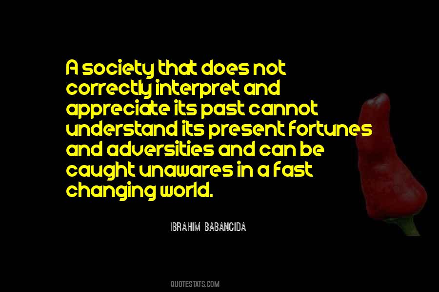 Ibrahim Babangida Quotes #219855