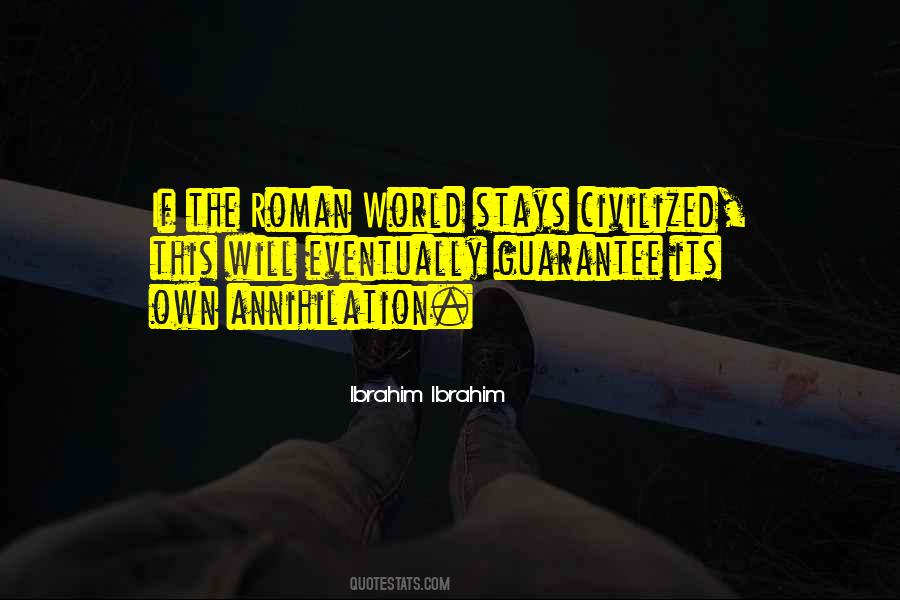 Ibrahim Ibrahim Quotes #27193