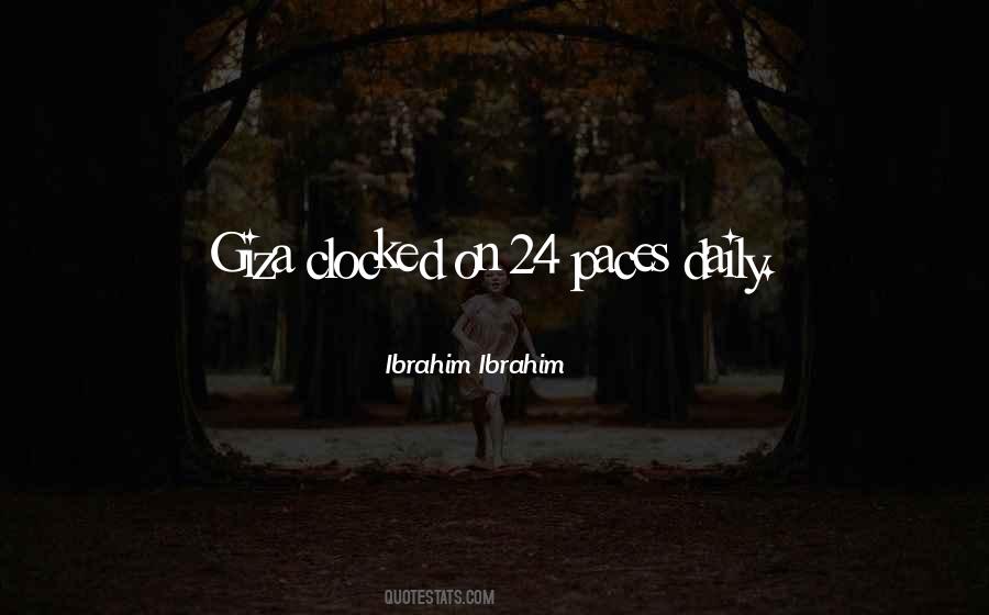 Ibrahim Ibrahim Quotes #617004